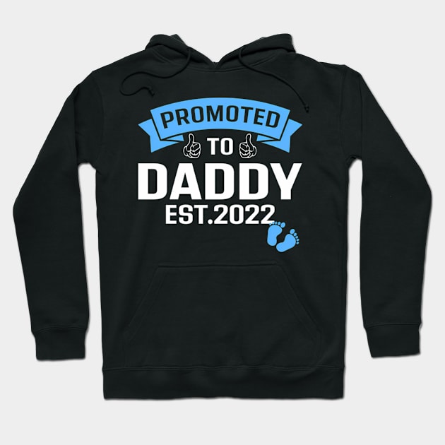 Promoted To Dad Est 2022 Soon To Be Daddy 2022 Hoodie by klei-nhanss